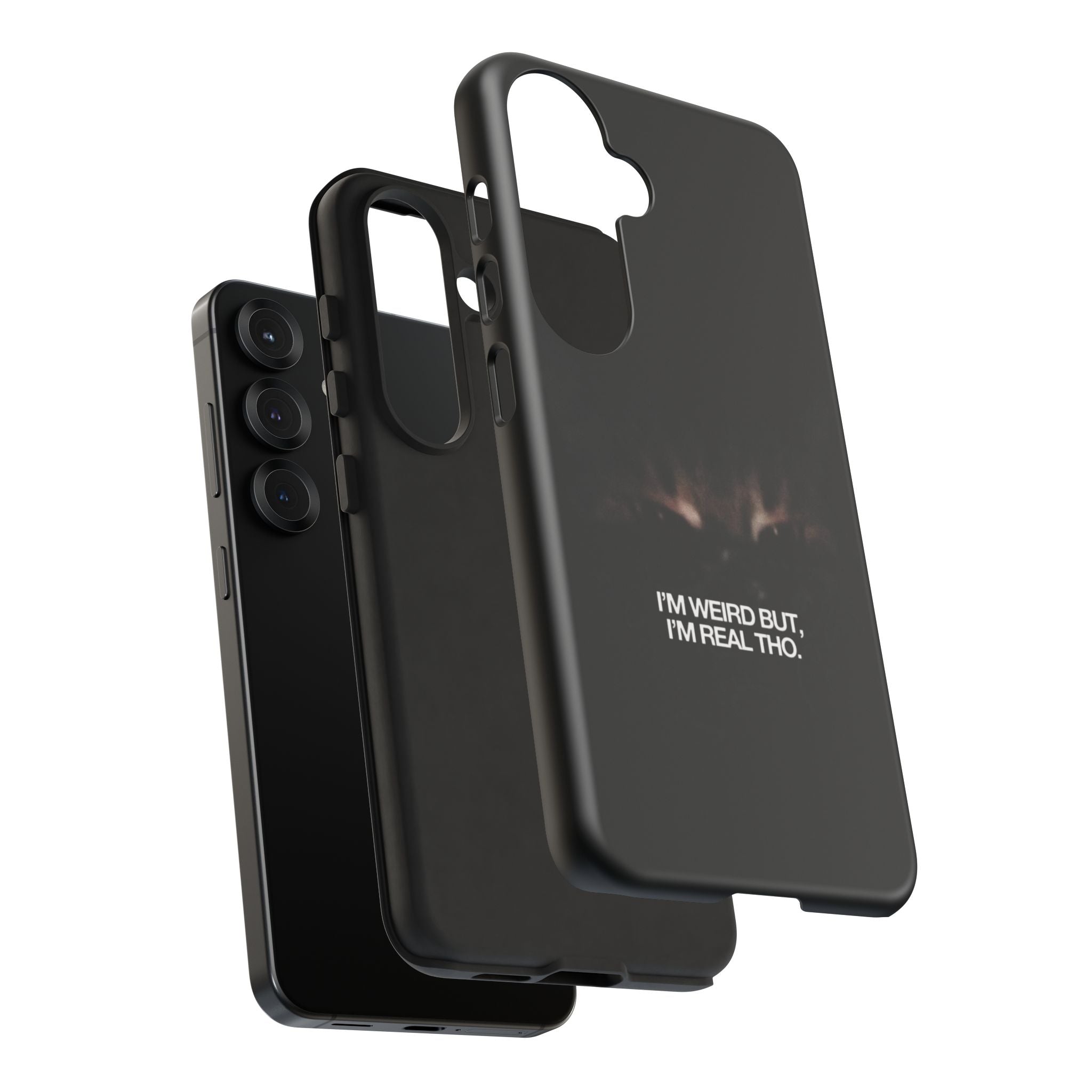 I'm Weird But I'm Real Tho Phone Case
