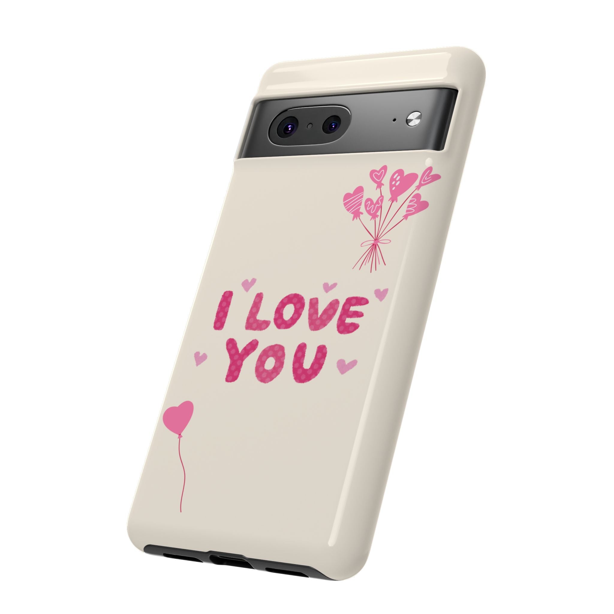 I love you