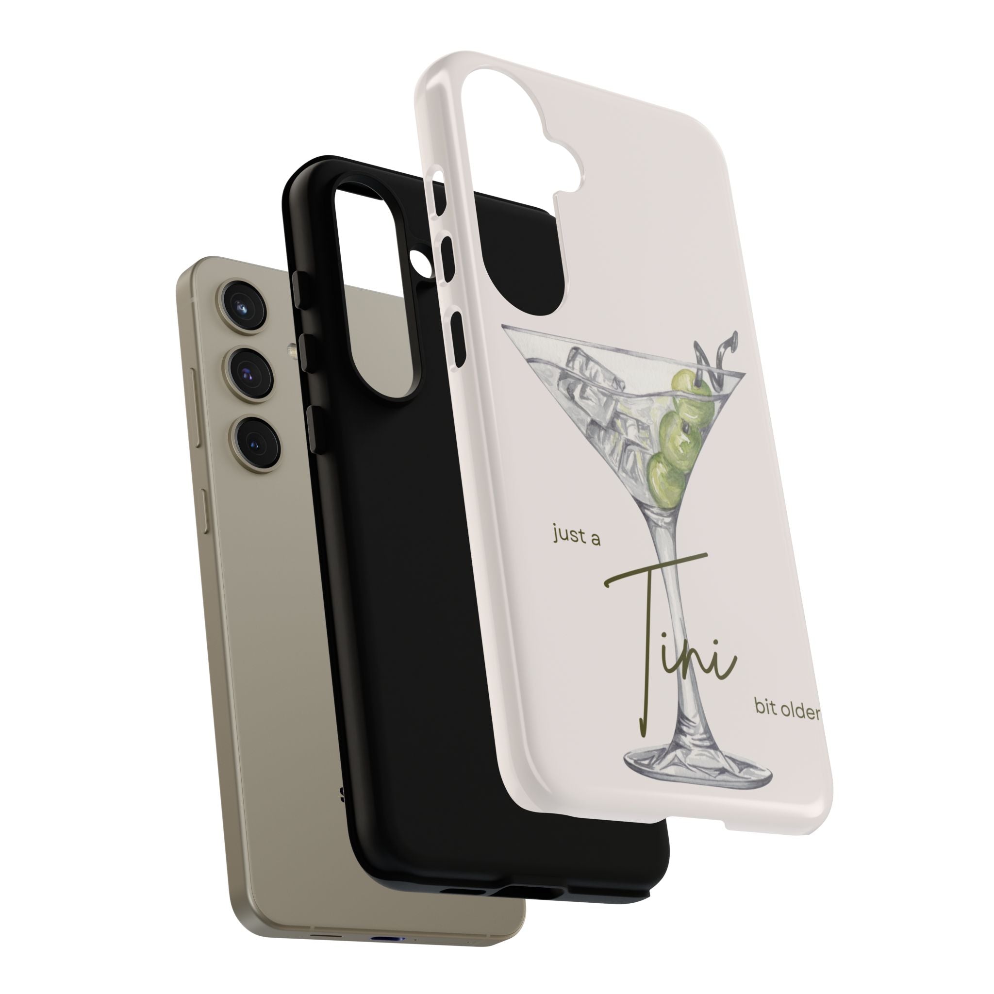 Just a Tini Bit Older Phone Case