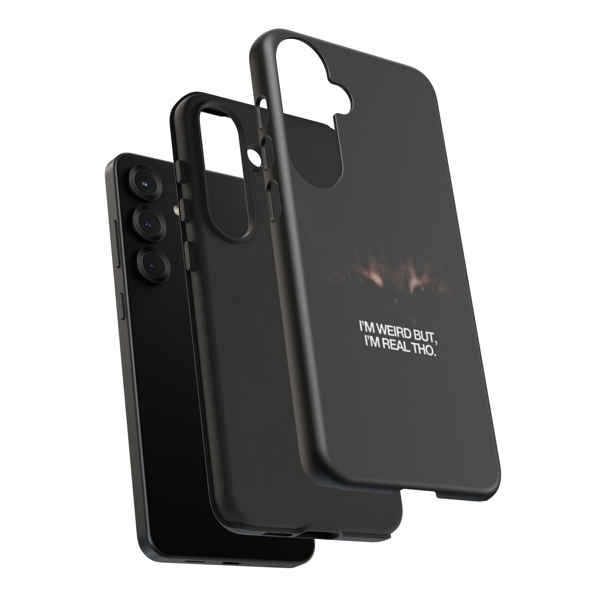 I'm Weird But I'm Real Tho Phone Case