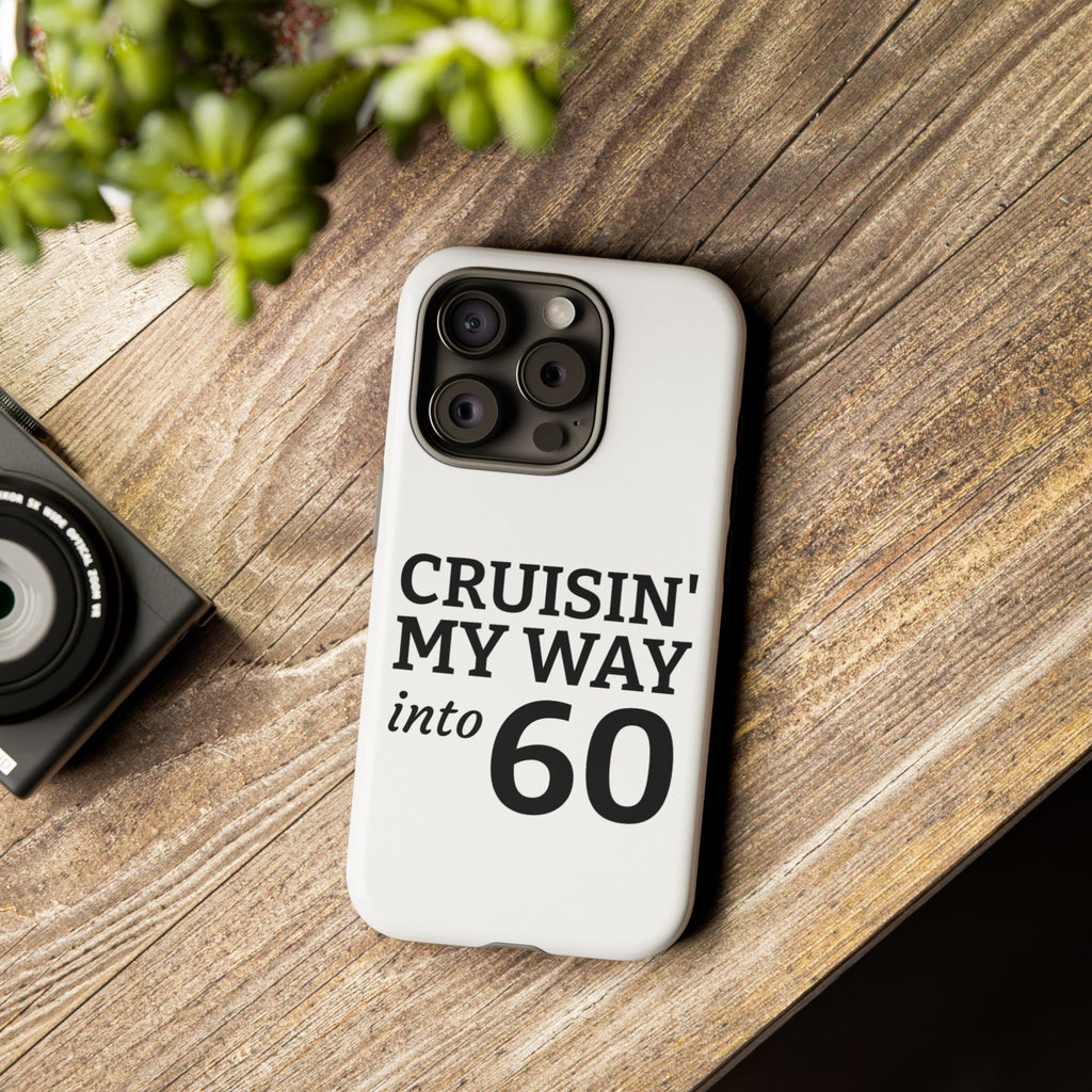 Cruisin' My Way Into [Age]