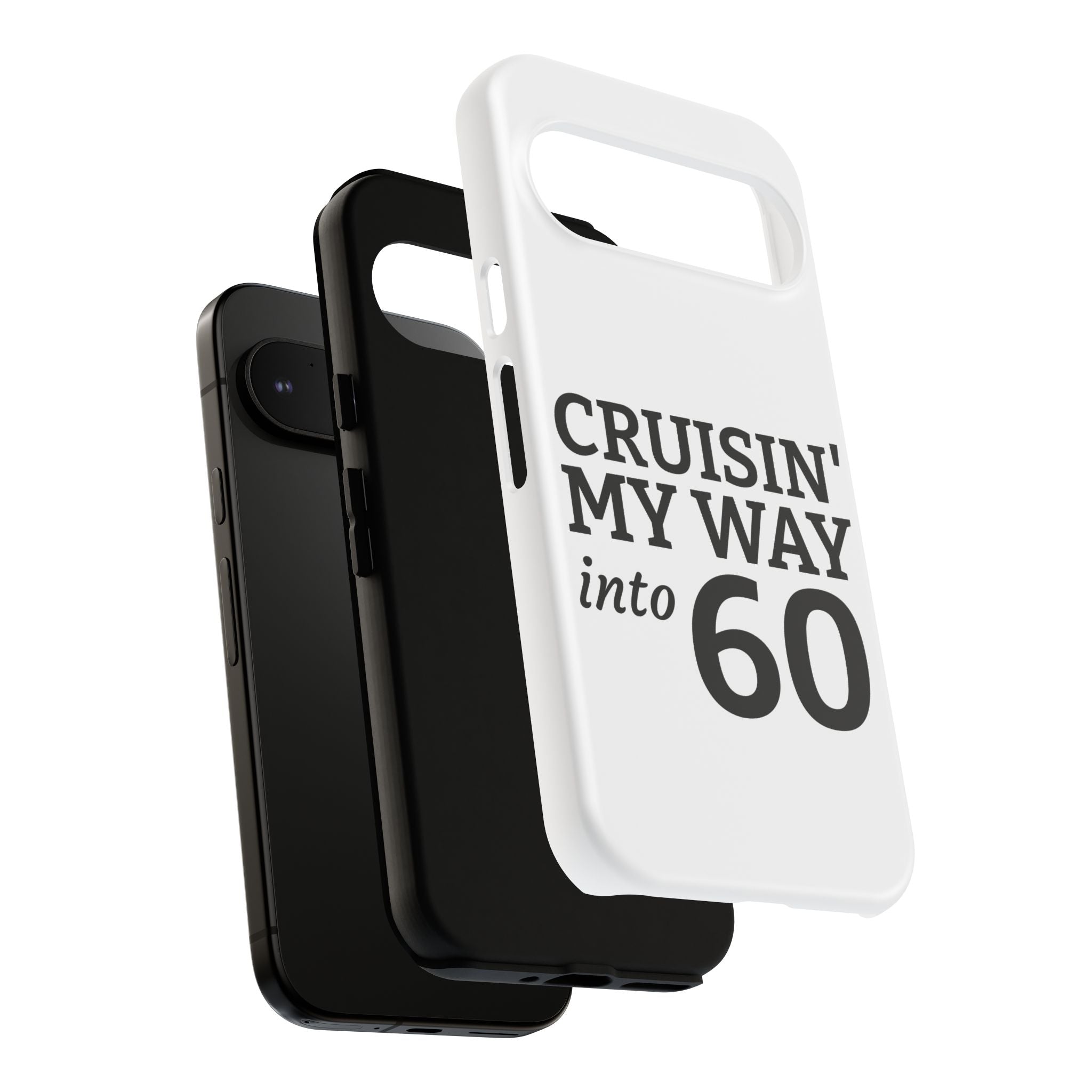 Cruisin' My Way Into [Age]