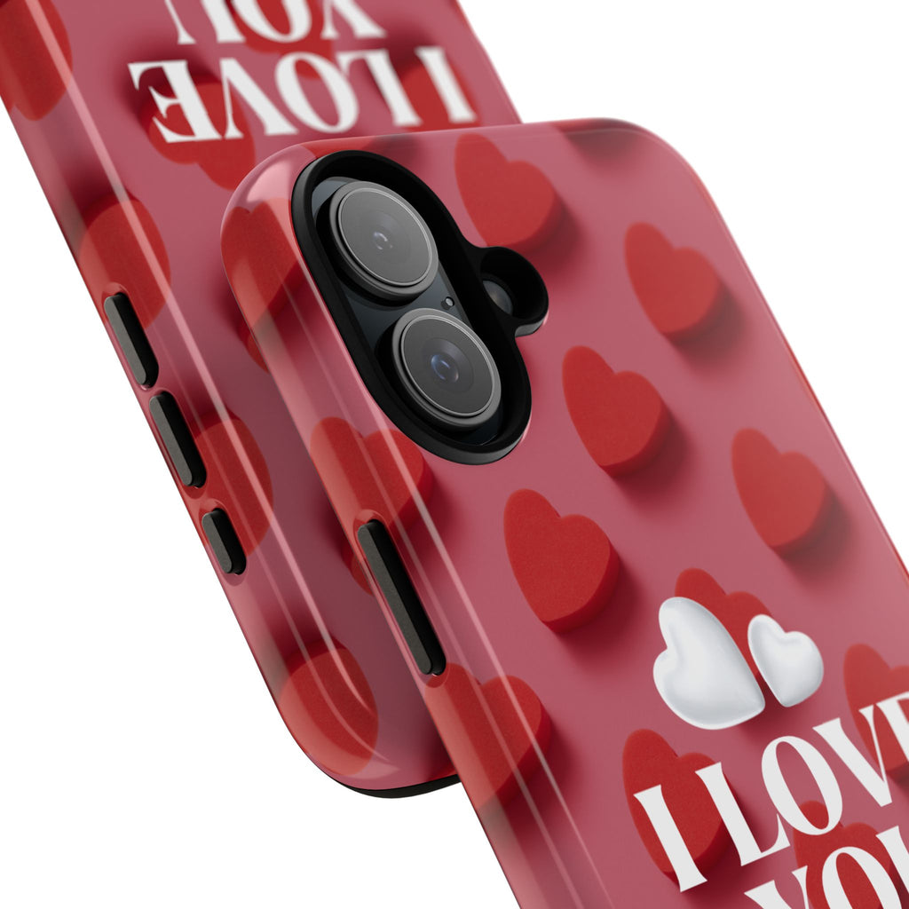 I Love You Phone Case