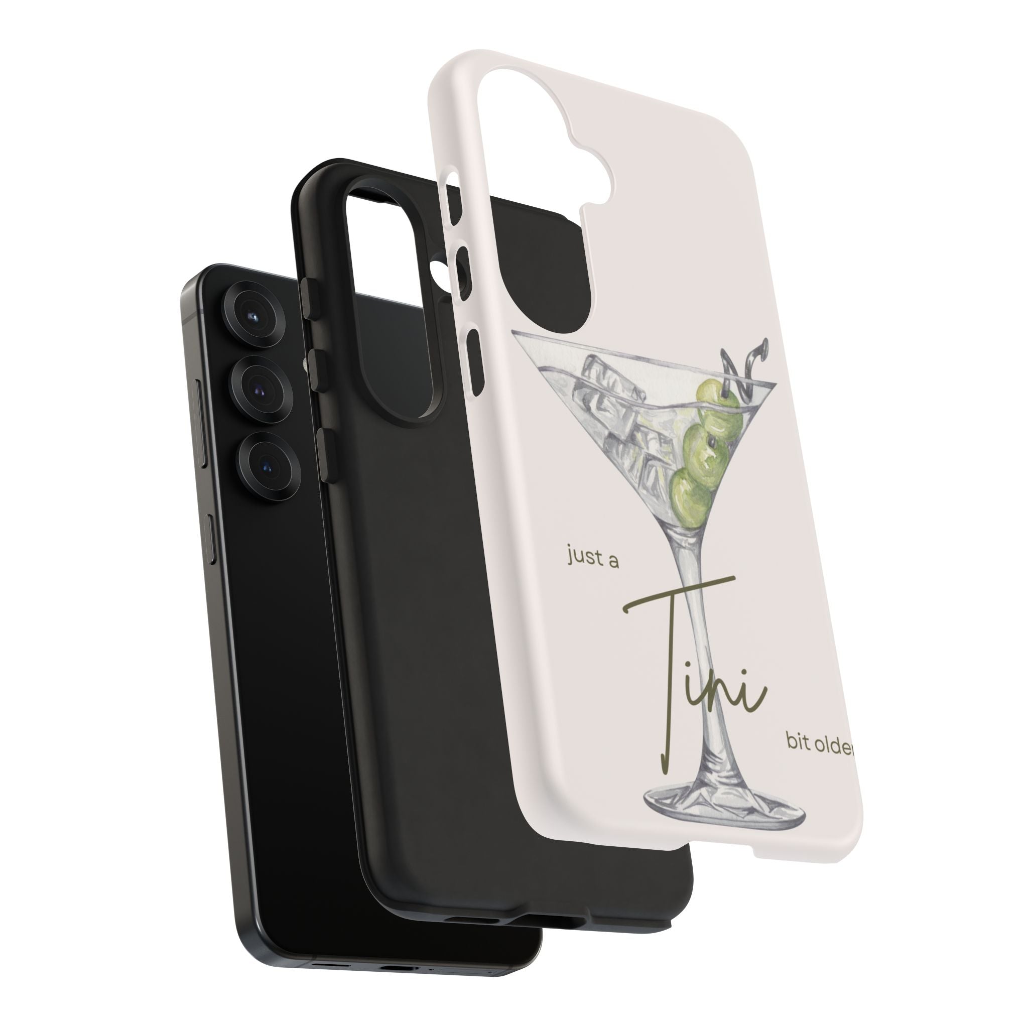 Just a Tini Bit Older Phone Case