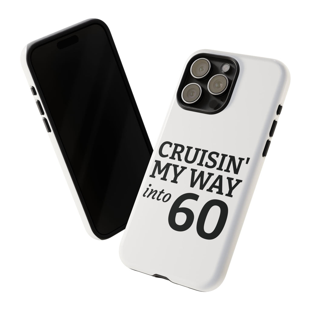 Cruisin' My Way Into [Age]