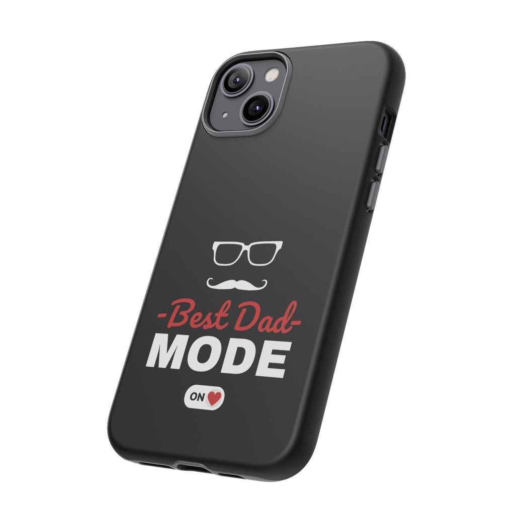 Best Dad Mode Phone Case