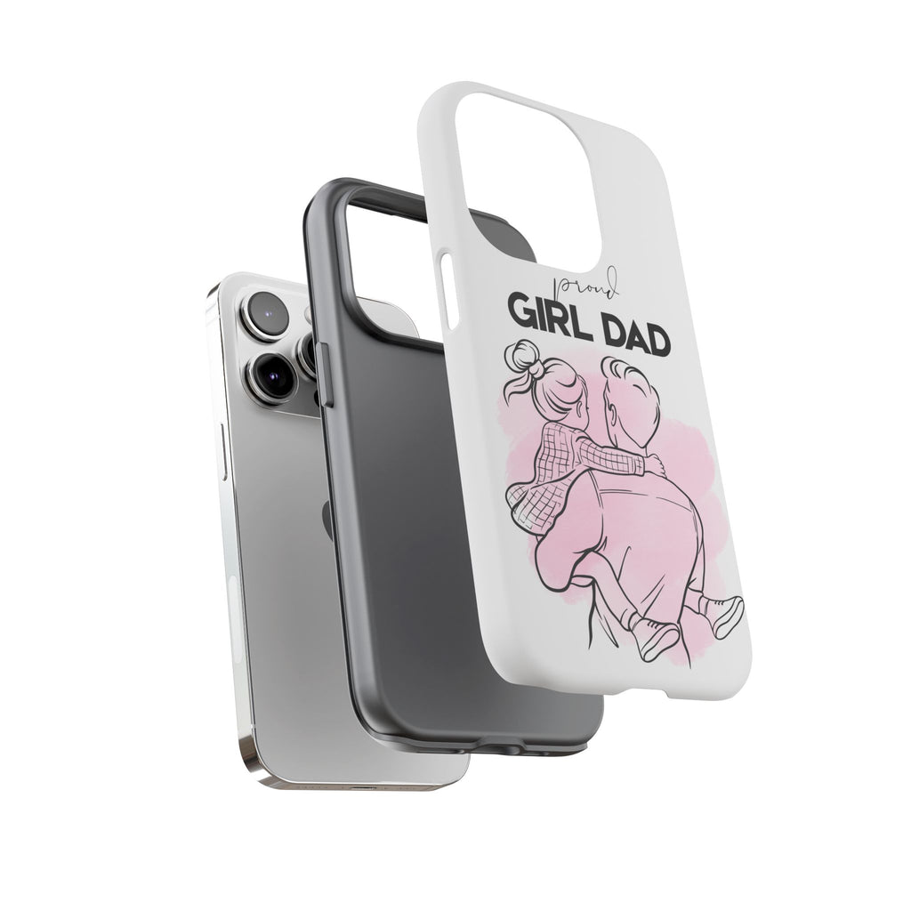 Proud Girl Dad Case