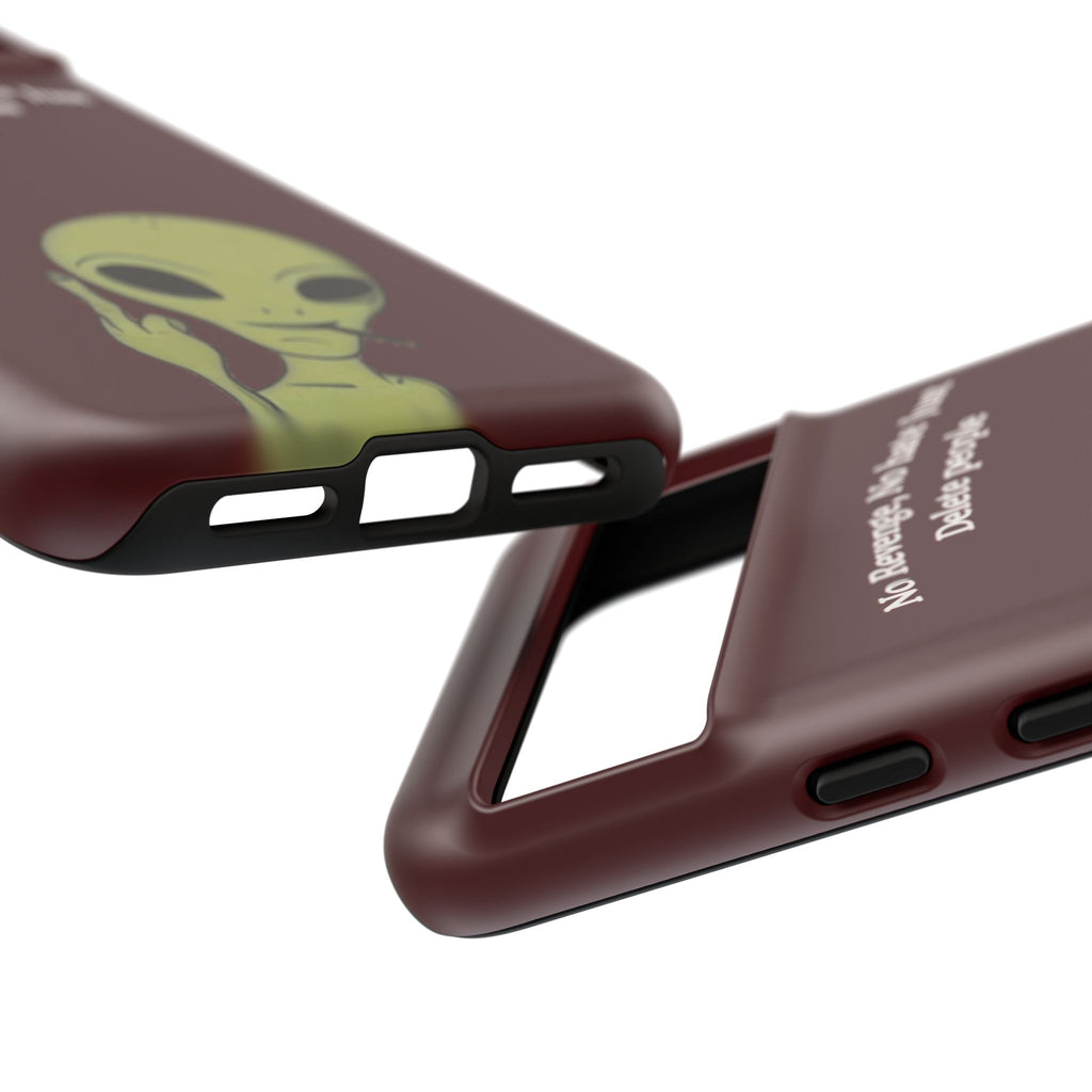 No Revenge No Hate Just Delete People Phone Case — Alien Dark Red