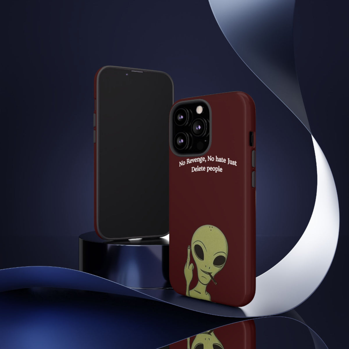 No Revenge No Hate Just Delete People Phone Case — Alien Dark Red