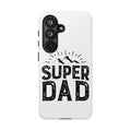Super Dad Phone Case