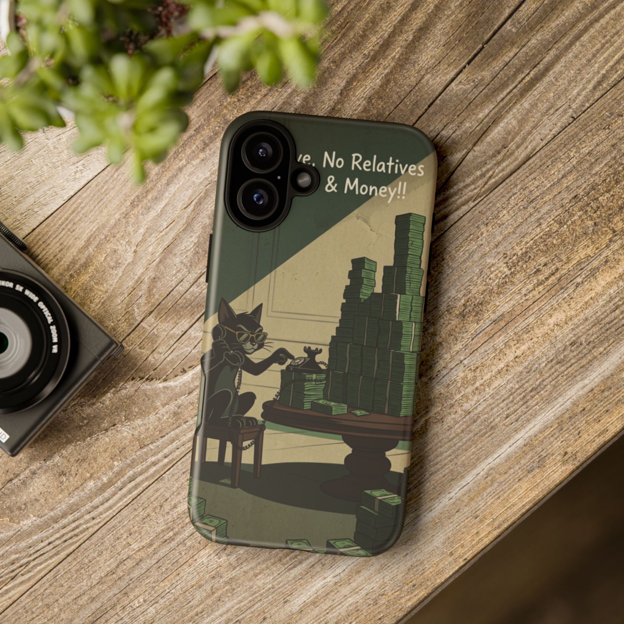 No Love No Relatives — Just Ego & Money Phone Case