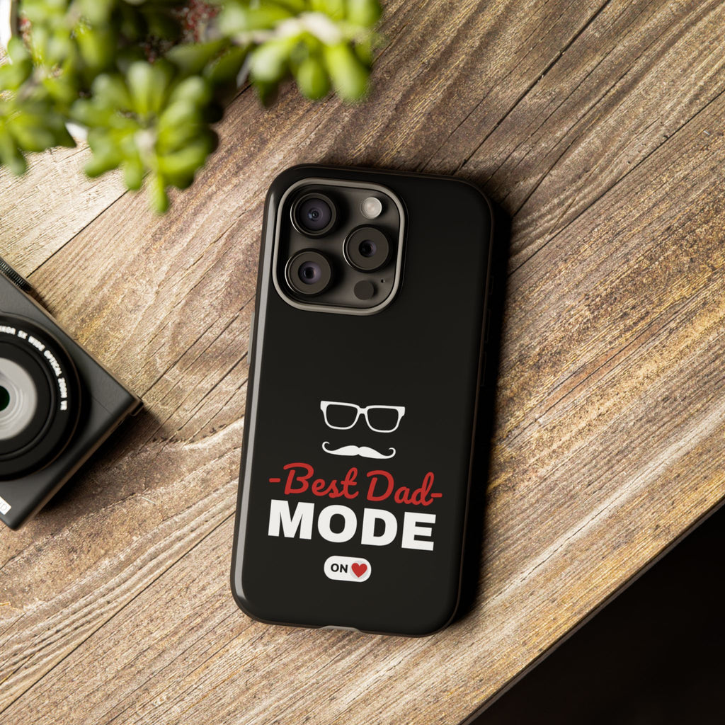 Best Dad Mode Phone Case