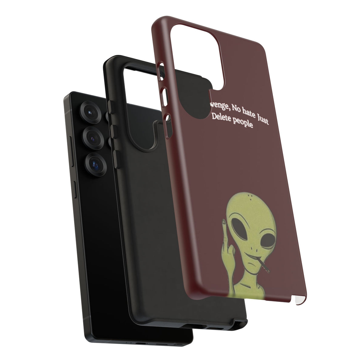 No Revenge No Hate Just Delete People Phone Case — Alien Dark Red