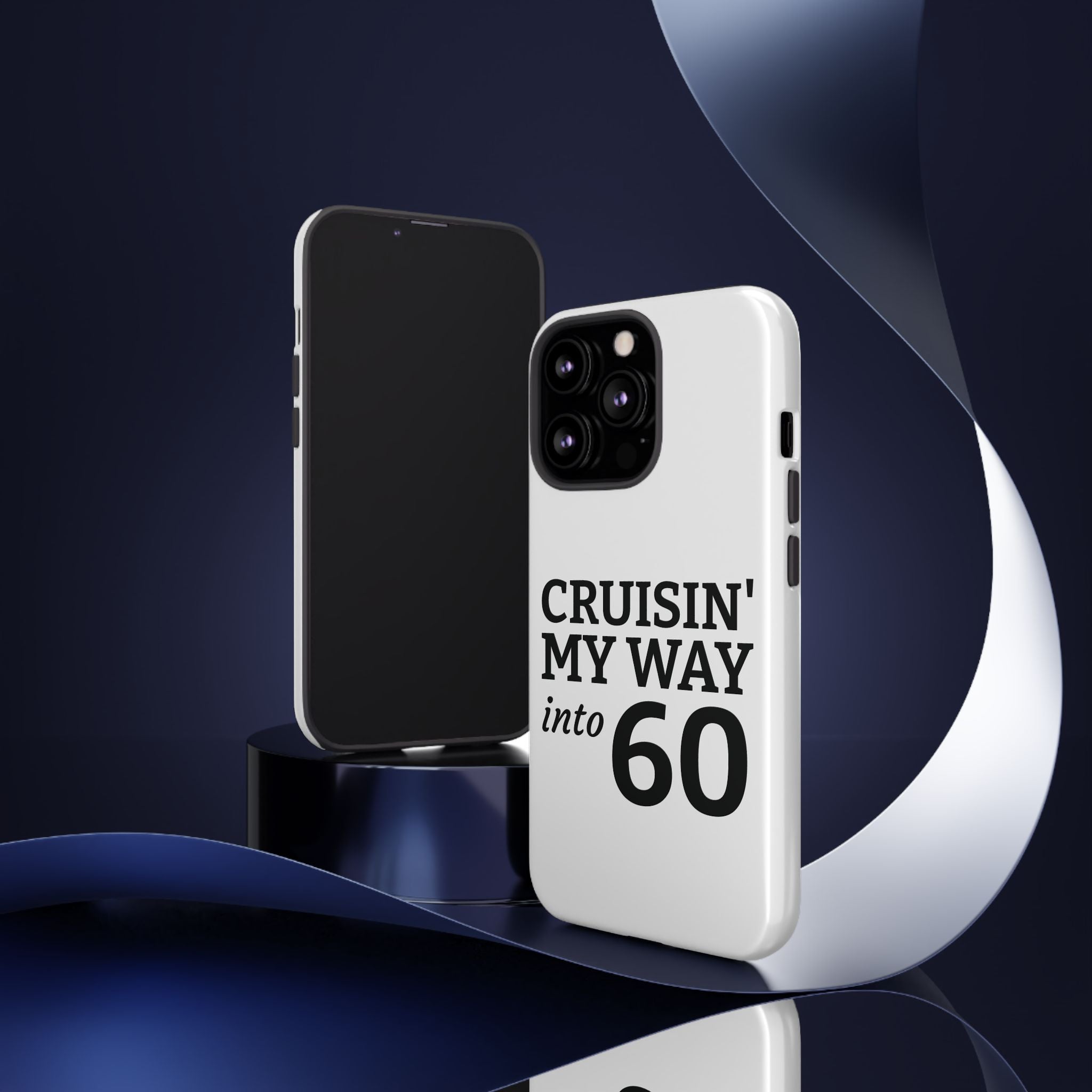 Cruisin' My Way Into [Age]