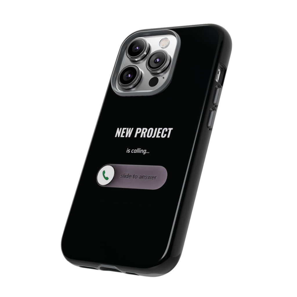 New Project Is Calling Phone Case — Entrepreneur Dark Bold