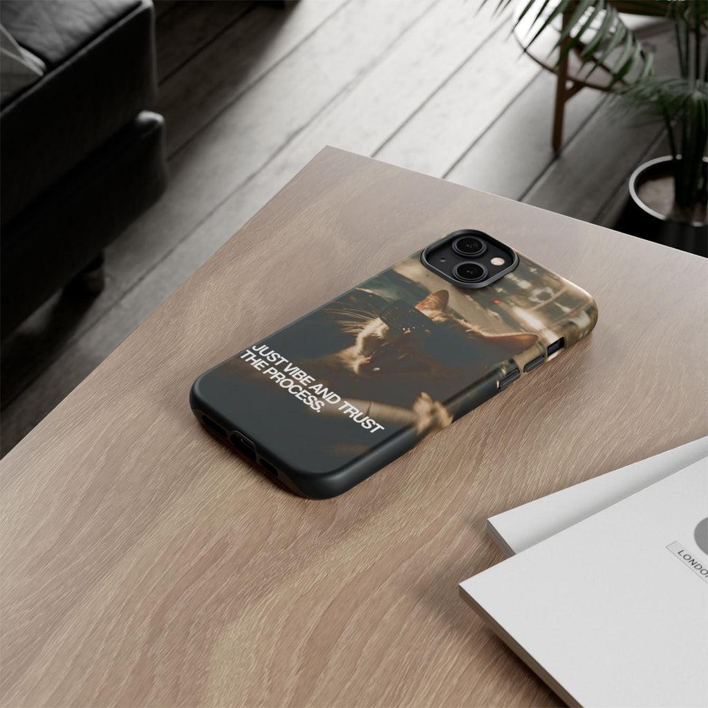 Just Vibe and Trust the Process Phone Case