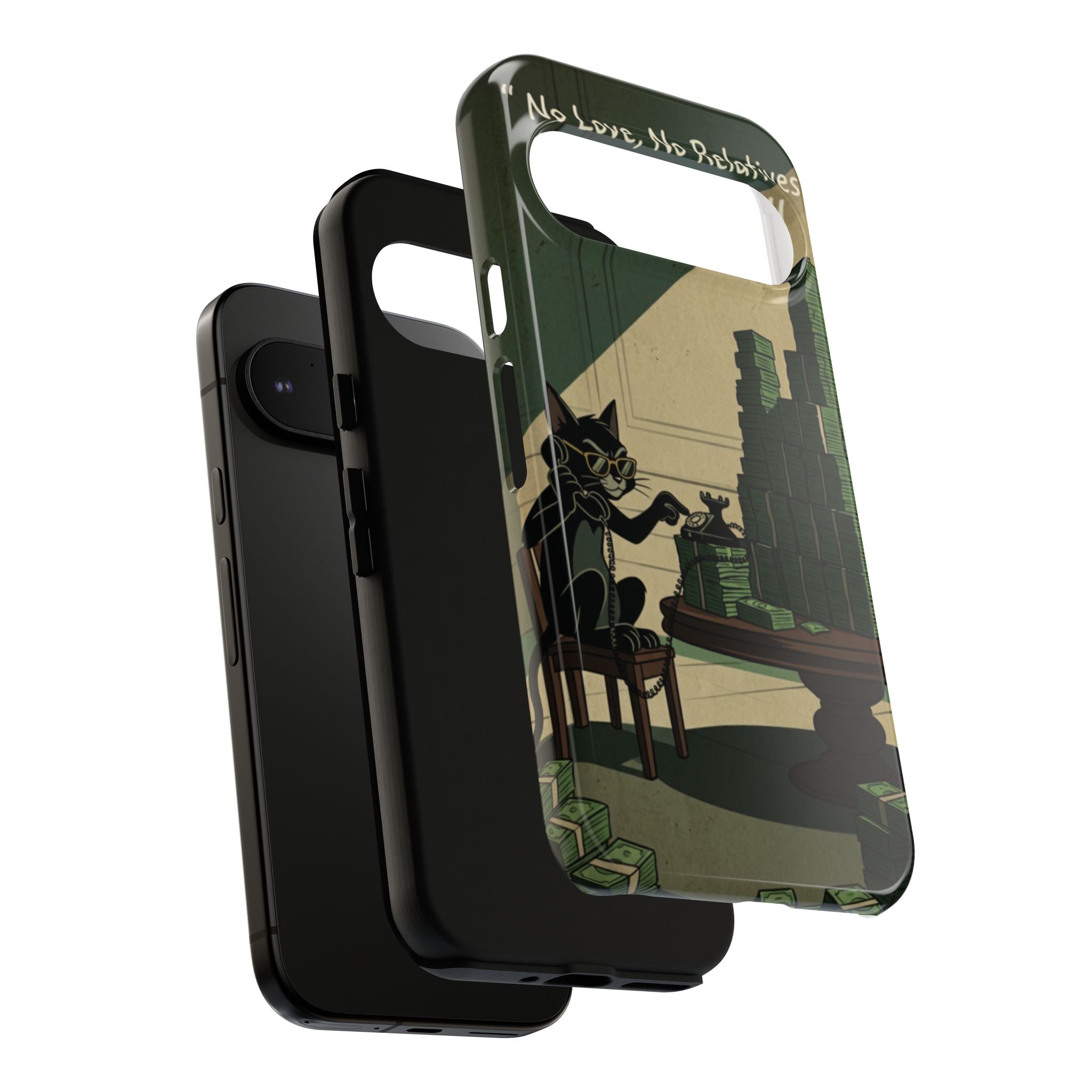 No Love No Relatives — Just Ego & Money Phone Case