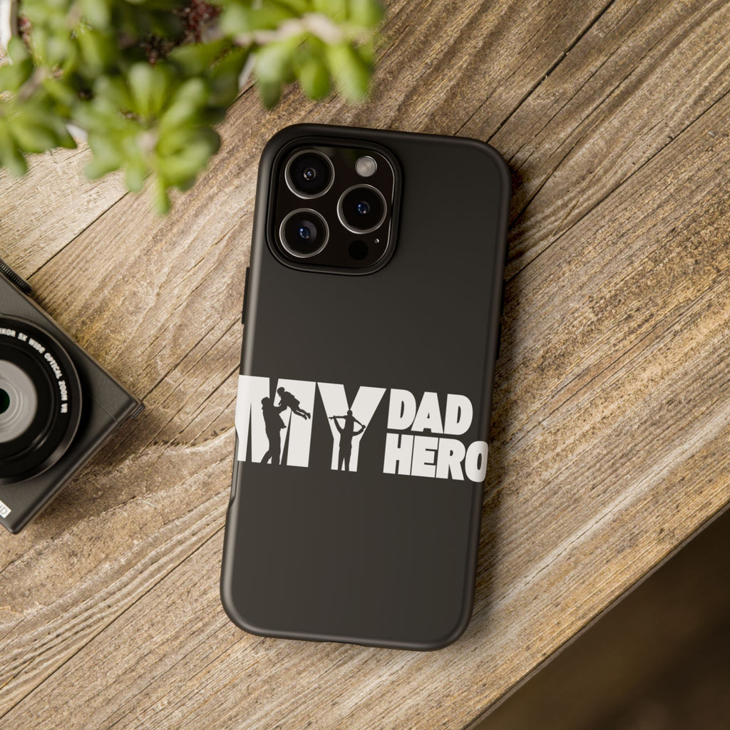 My Dad My Hero Case
