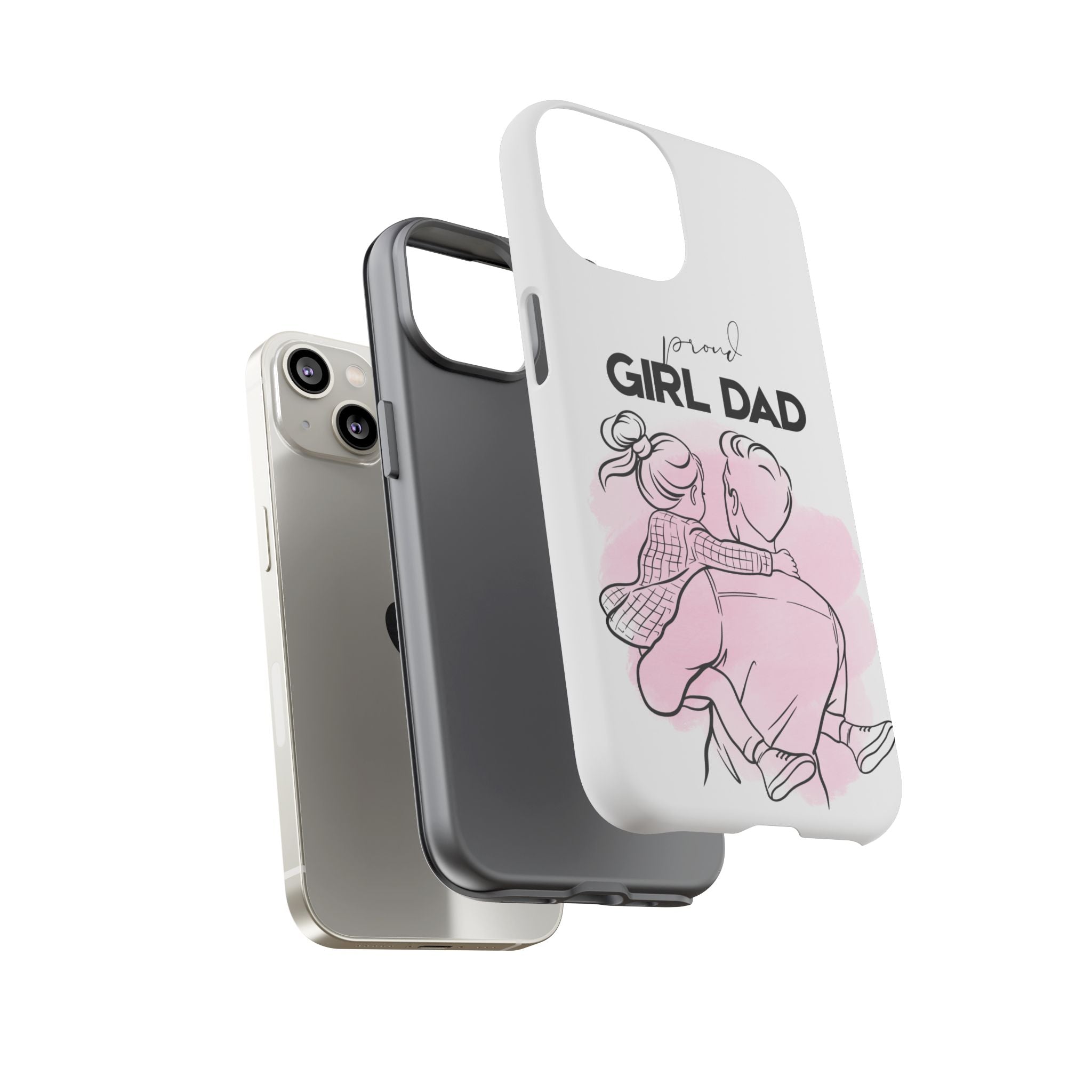 Proud Girl Dad Case