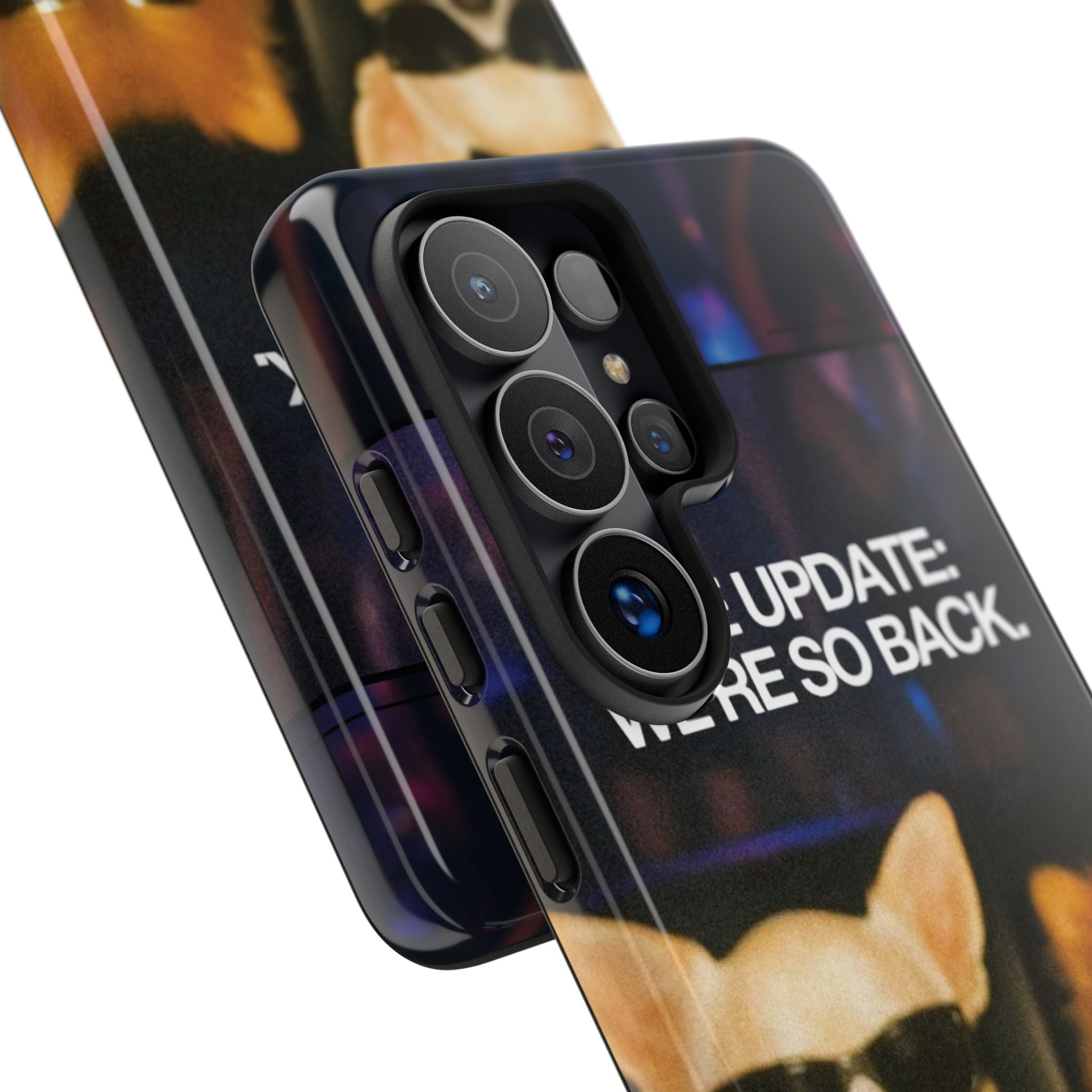 Life Update We're So Back Phone Cas