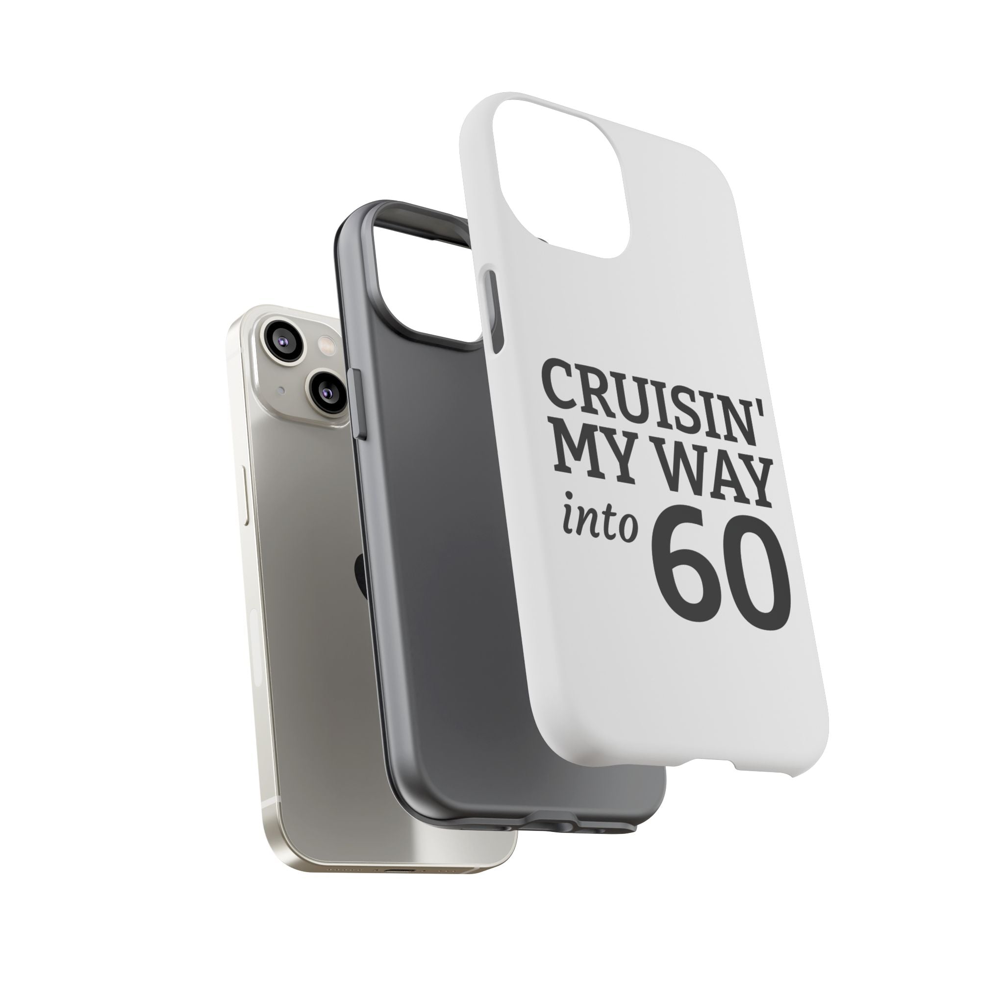 Cruisin' My Way Into [Age]