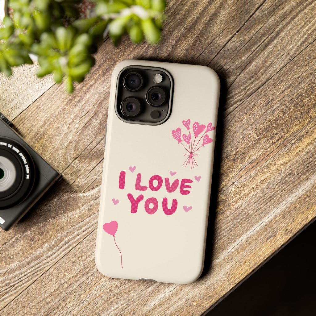 I love you