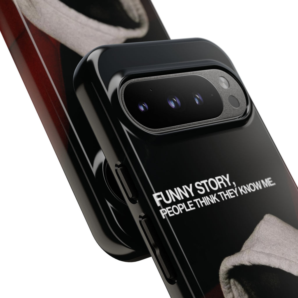 People Think They Know Me Phone Case