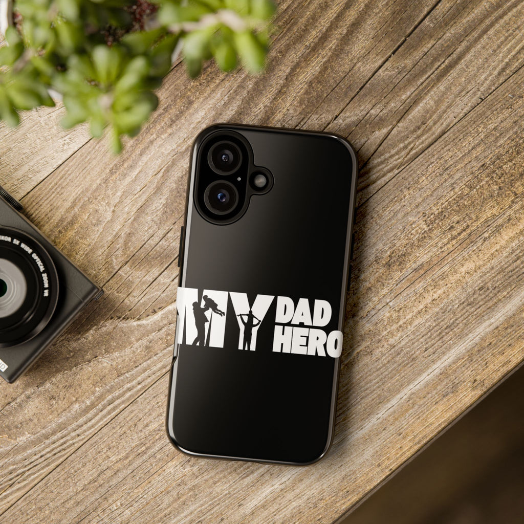 My Dad My Hero Case