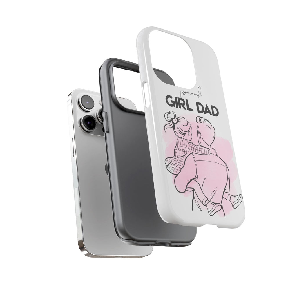 Proud Girl Dad Case