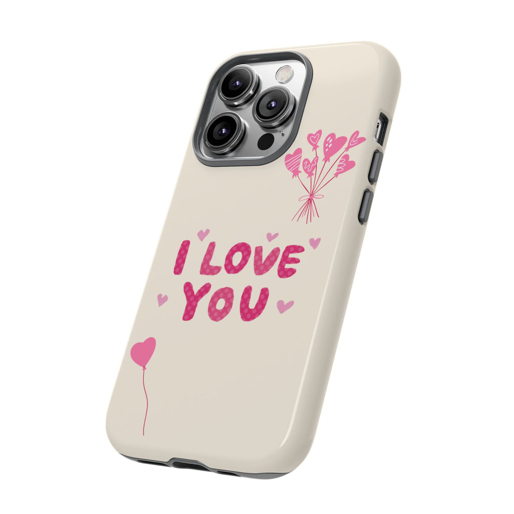 I love you
